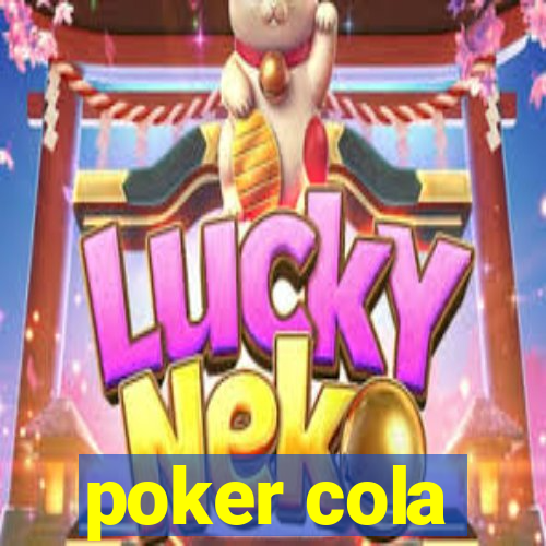 poker cola